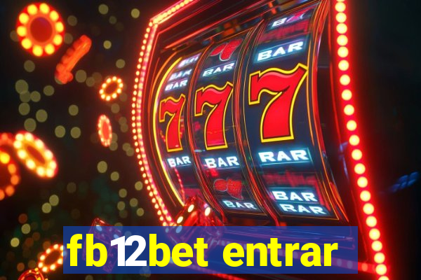 fb12bet entrar